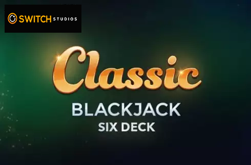 Classic Blackjack Six Deck